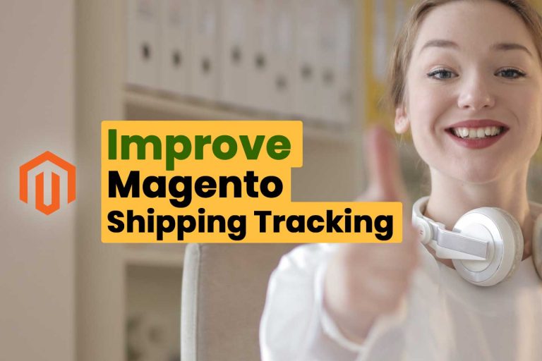 Improve Magento Shipping Tracking With WISMOlabs Post-purchase Platform ...