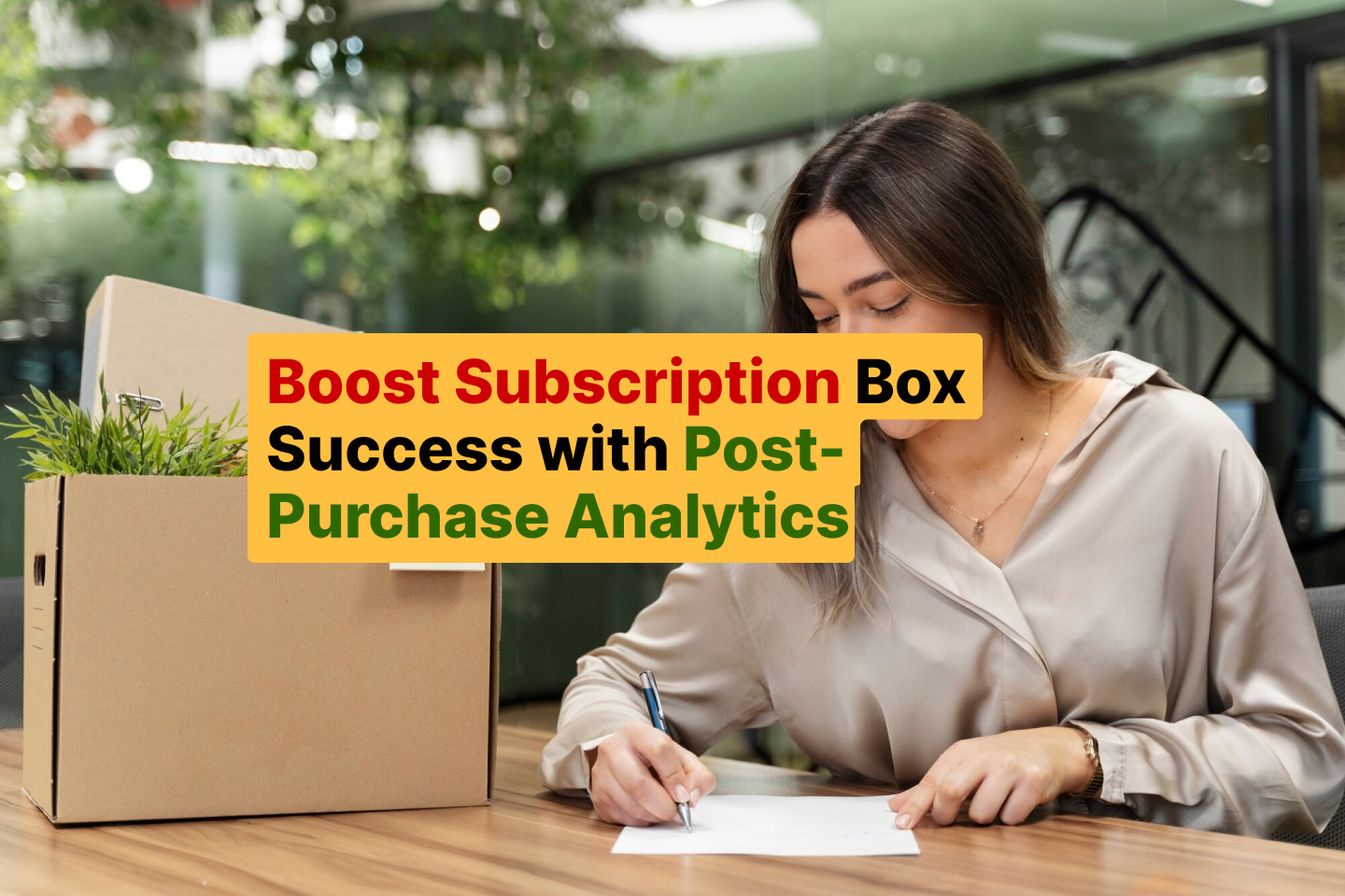 Boost Subscription Box Success with Post-Purchase Analytics