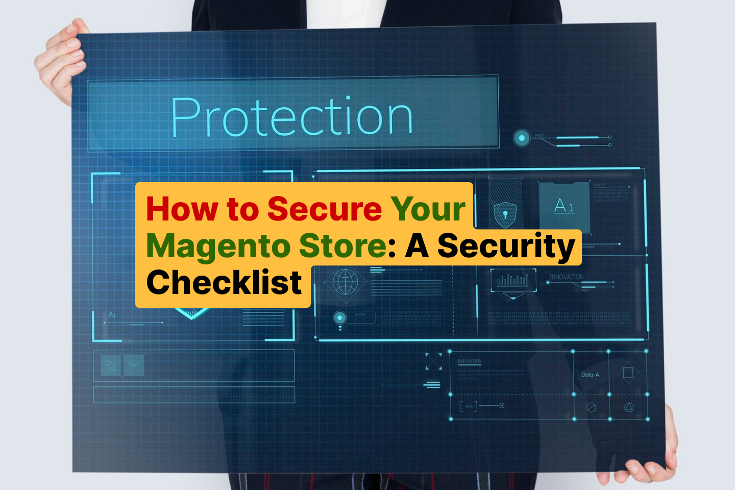 How to Secure Your Magento Store_ A Security Checklist