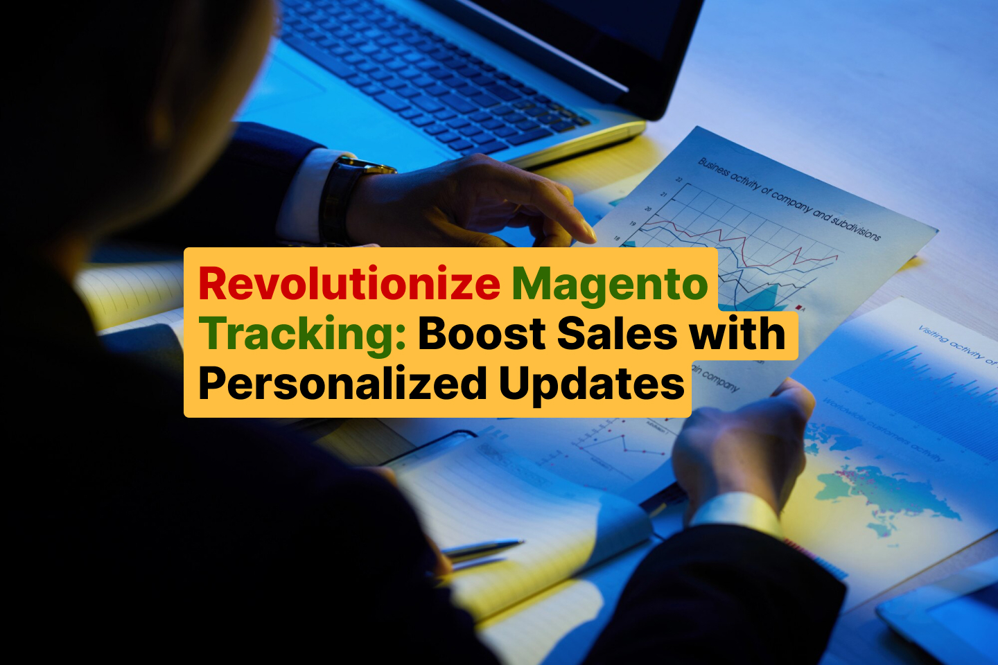 Revolutionize Magento Tracking_ Boost Sales with Personalized Updates