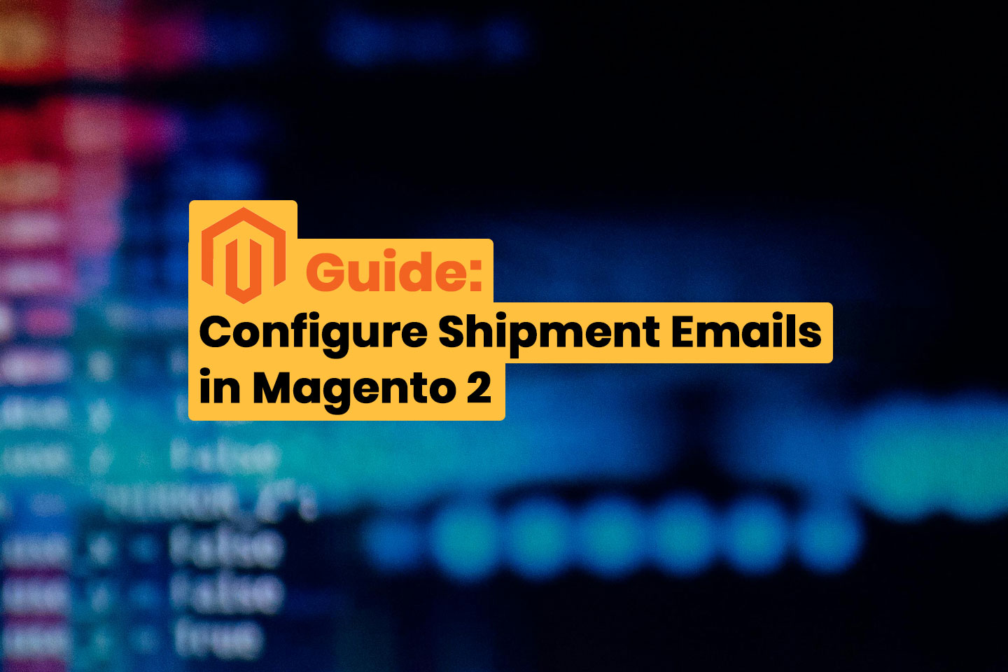 configure shipment emails in magento-2