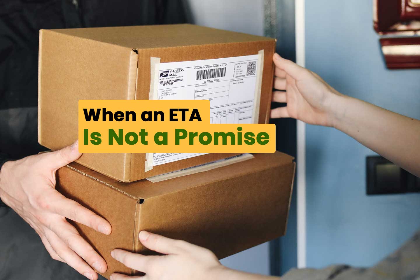 When ETA is not a promise